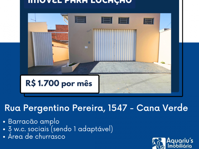 Rua Pergentino Pereira, 1547 – CANA VERDE – R$ 1.700,00