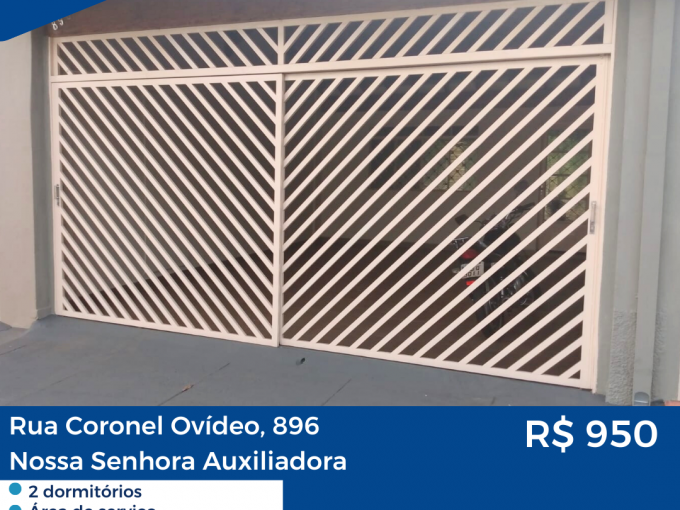 Rua Coronel Ovídeo, 896 – NOSSA SENHORA AUXILIADORA – R$ 950,00