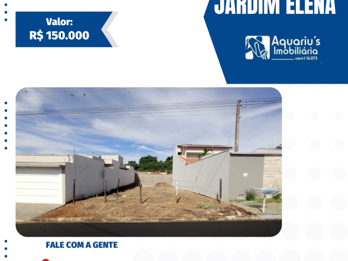JARDIM ELENA – R$ 150 mil