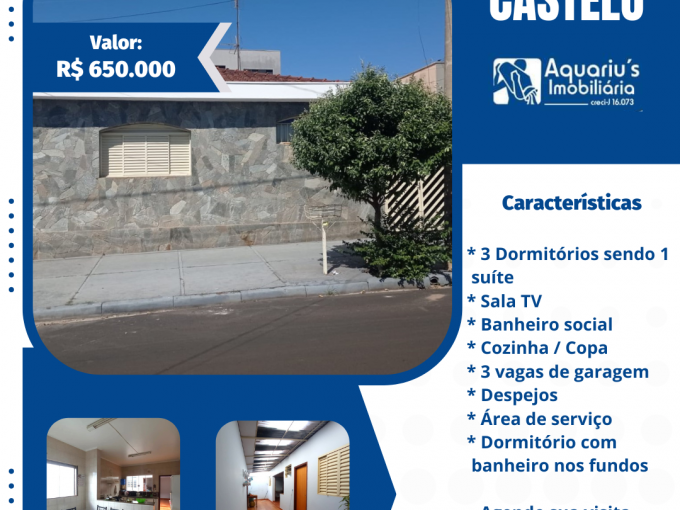 CASTELO – R$ 650 mil