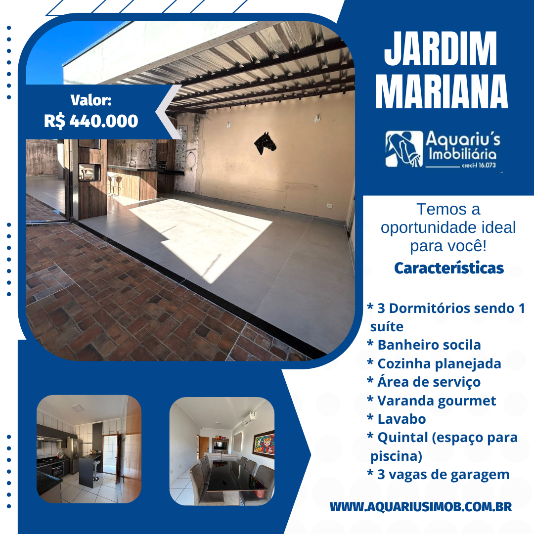 Jardim Mariana – R$ 440 mil